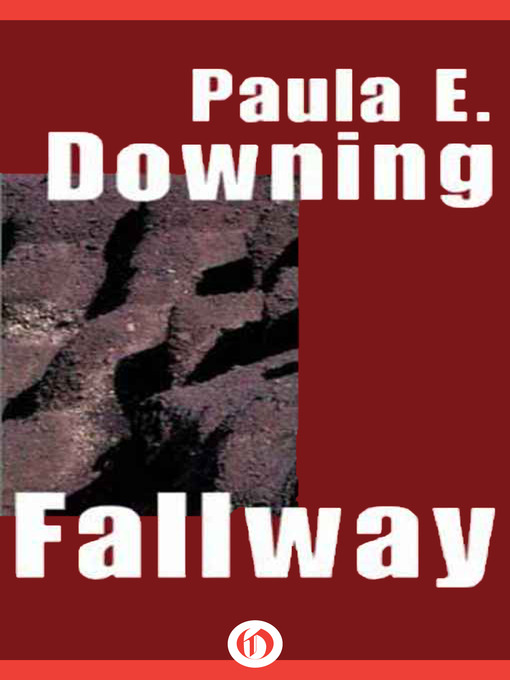 Title details for Fallway by Paula Downing King - Available